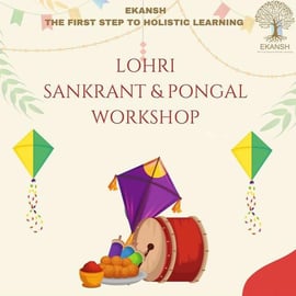 Ekansh-lohri sankrant pongal workshop