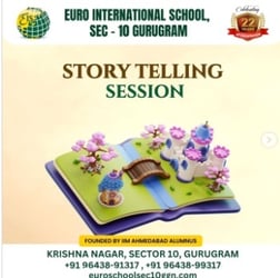 Euro Group Of Schools  -  Story Telling Sessions For Kids