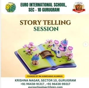 Euro Group Of Schools  -  Story Telling Sessions For Kids