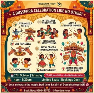 Freedom Hour-Dussehra Celebration Ramleela Crafts Dance and Festive Fun