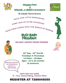 Happy Feet Play School - Busy Baby's Parent and Toddler Program