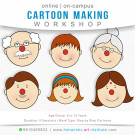 Himanshu Art Institute-Cartoon Making Workshop