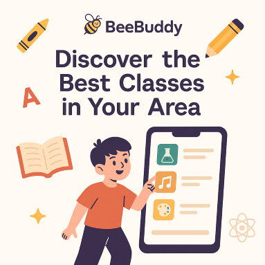 How BeeBuddy Helps You Discover the Best Classes in Your Area