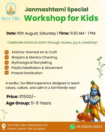 Iiner Bliis  -  Janmashtami Special Workshop For Kids