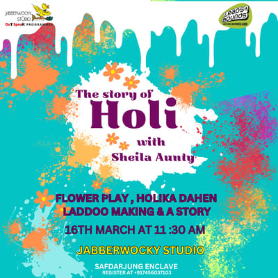 Jabberwocky-Speech and Drama Classes-The Story of Holi with Sheila Aunty