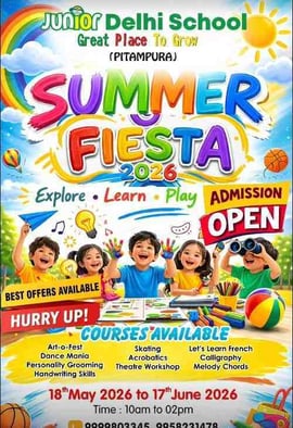 Junior Delhi school-Summer Fiesta 2026-(pitampura)