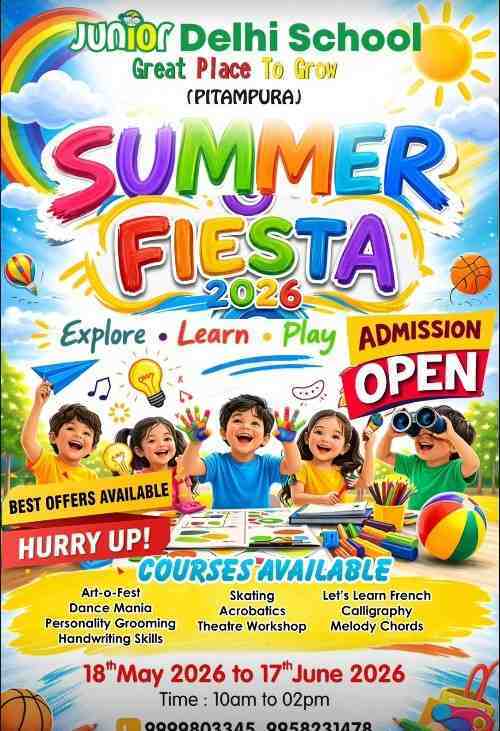 Junior Delhi school-Summer Fiesta 2026-(pitampura)
