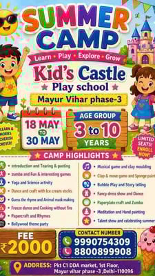 KID’S CASTLE PLAY SCHOOL-Summer Camp for Kids