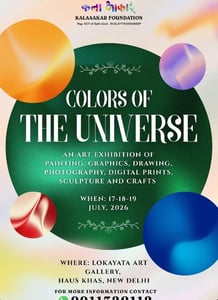 Kalaaakar Foundation-Colors of the Universe A Celebration of Art and Creativity