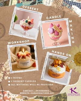 Kana Creations-Dessert Candle Making Workshop