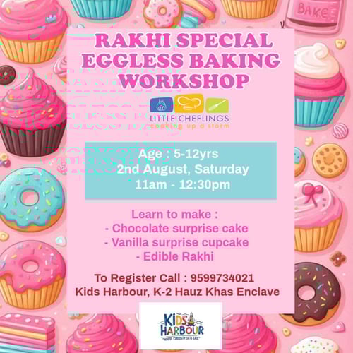 Kids Harbour  -  Rakhi Special Eggless Baking Workshop