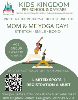 Kids Kingdom Pre-school & Day Care’s  -  Mom & Kids Yoga Workshop