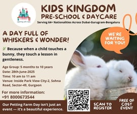 Kids Kingdom Preschool & Day care's  - Petting Farm Day Workshop For Kids