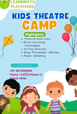 Learn Ways Play School-Kids Theatre camp