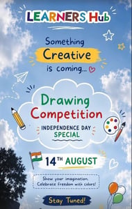 Learners Hub-Independence Day Drawing Competition