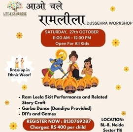 Little Cambridge - Kids Ramlila Dussehra Workshop