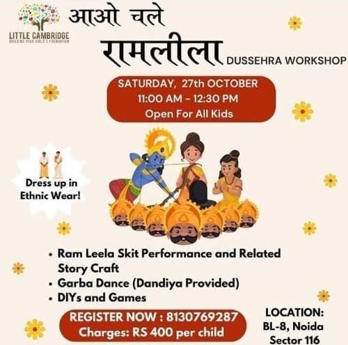 Little Cambridge - Kids Ramlila Dussehra Workshop