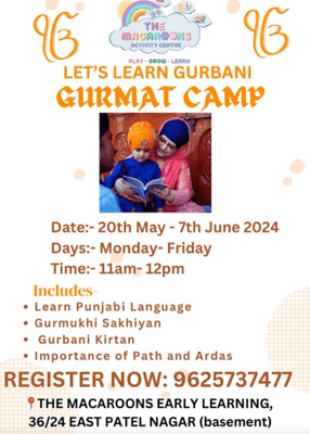 The Macaroons Early Learning & Activity Centre-Gurmat Camp