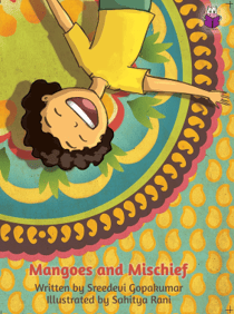 Mangoes and Mischief - Sreedevi Gopakumar-1