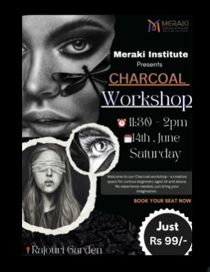 Meraki Institute Of Fine Arts  -  Charcoal Art Workshop