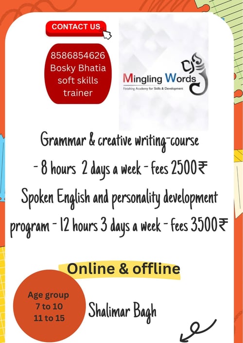 Mingling words-Grammar & Creative writing course & Spoken English and personality development program