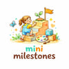 Mini Milestones