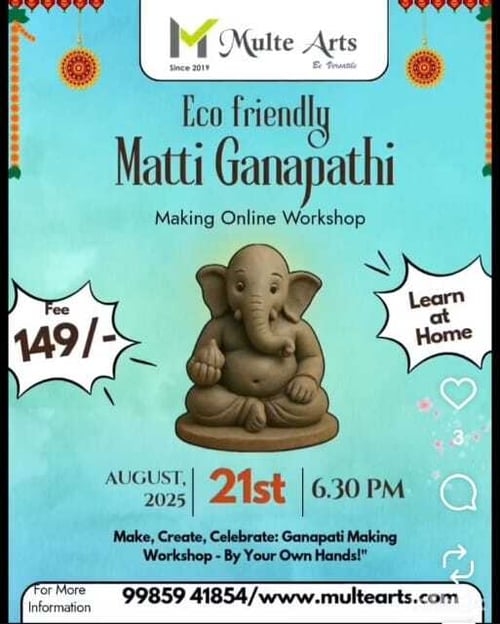 MulteArts  -  Eco Friendly Matti Ganapati Making Workshop