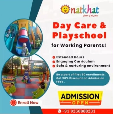 Natkhat Play School-Admission Open Day care & Play School