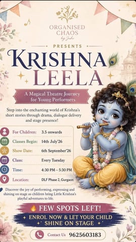 Organised chaos by juhi-Krishna Leela Theatre Workshop