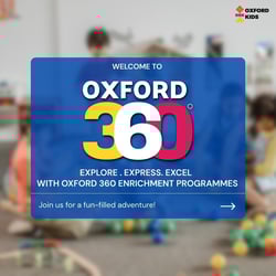 Oxford Kids  -  Oxford 360 Enrichment programs