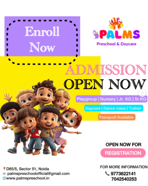 Palms Preschool & Daycare  -  Admissions Open