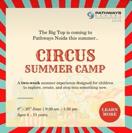 Pathways School-Circus Summer Camp 2026 (Noida)