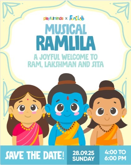 Playful Minds - Musical Ramlila Celebration