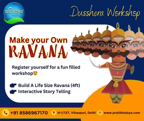 Pratibhalaya - Dussehra Workshop