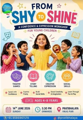 Pratibhalaya-From Shy to Shine Confidence and Expression Workshop for Kids