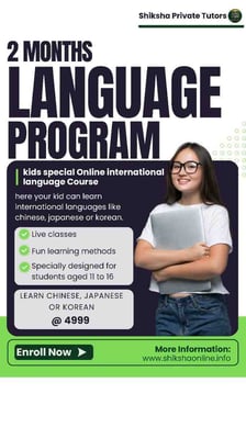 SHIKSHA PRIVATE TUTORS-Kids Online Chinese Japanese and Korean Language Program