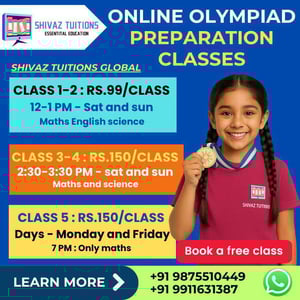 SHIVAZ TUITIONS  -  ONLINE OLYMPIAD PREPARATION CLASSES