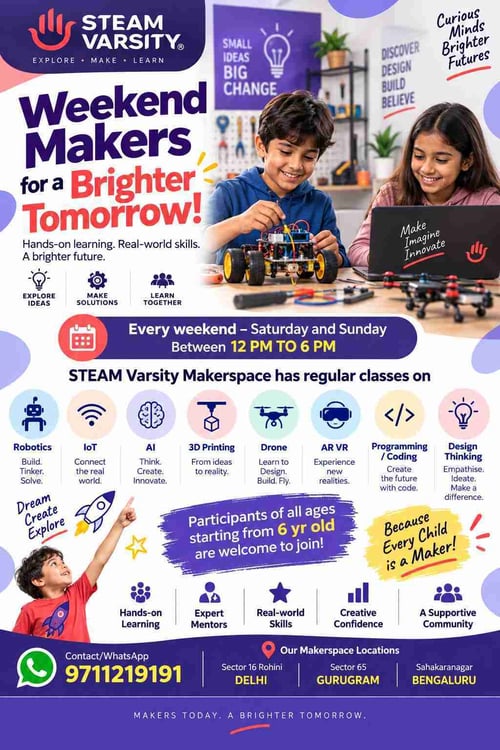 STEAM Varsity-Weekend Makerspace Explore Create and Learn with STEAM