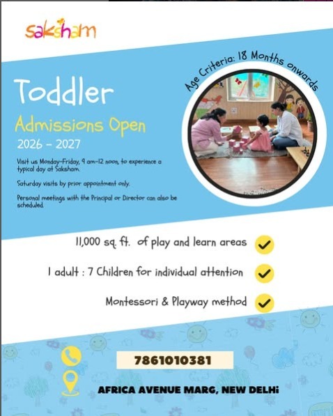 Saksham Pre-school - Toddlers Admissions Open