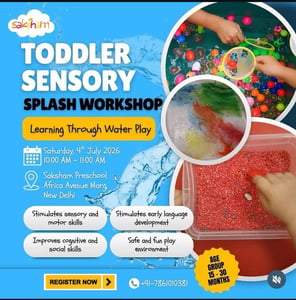 Saksham Pre-school-Toddler Sensory Splash Workshop