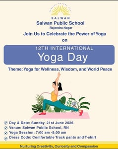 Salwan Public School-Celebrate Wellness and Harmony International Yoga Day 2026