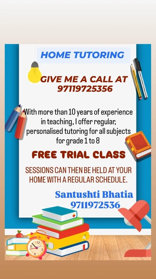 Santushti Bhatia Home Tuition  -  Home Tuition Classes