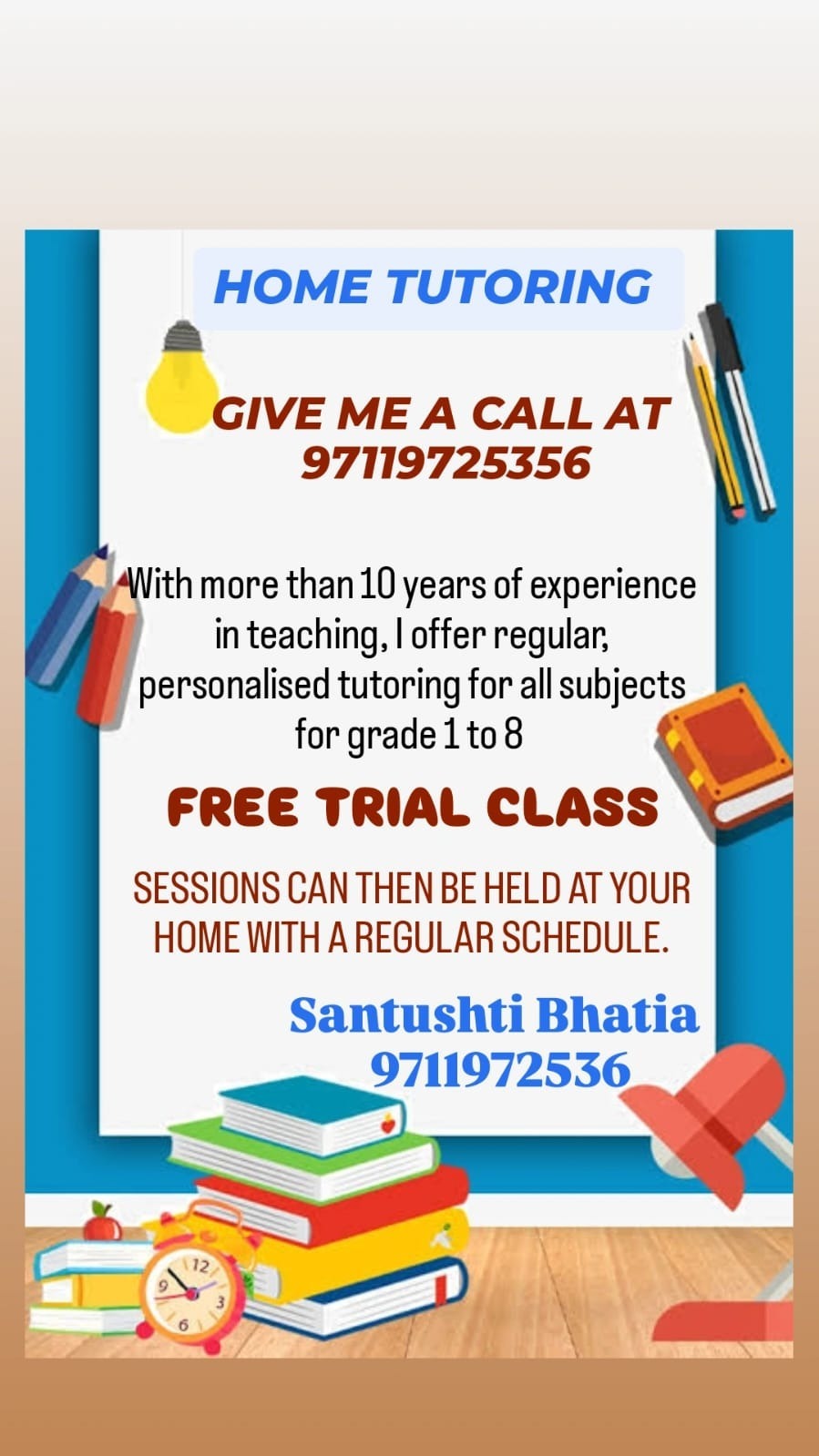 Santushti Bhatia-Personalized Home Tuition for Classes 1-8