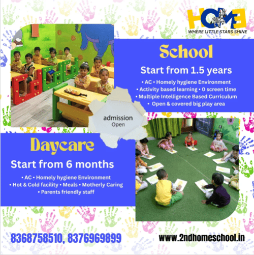 Second Home Playway & Daycare  -  Admissions Open