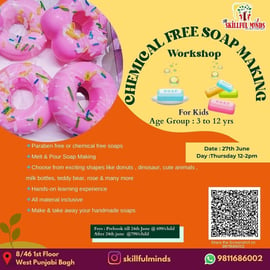 Skillful minds-Chemical Free soap making workshop