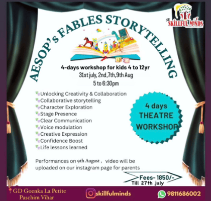 Skillful minds-Aesop's Fables Storytelling (4 days workshop for kids)