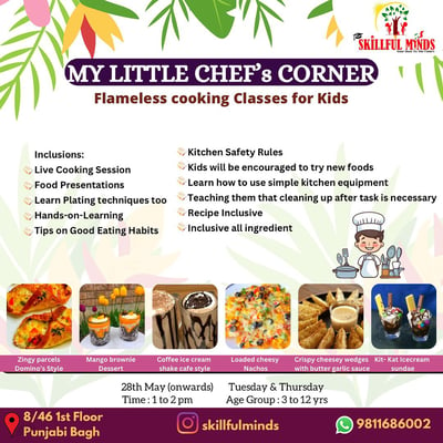 Skillful minds-My Little chefs corner (Flameless cooking classes for kids)