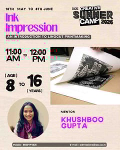 Sri Aurobindo Centre for Arts and Creativity-Ink Impression An Introduction to Linocut Printmaking