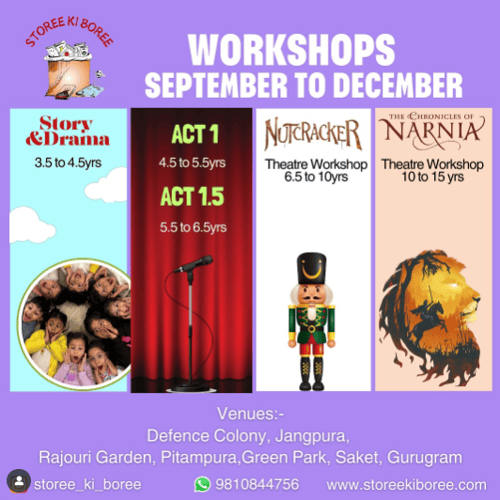 Storee ki Boree  -  Drama Theatre Workshop (Green park)