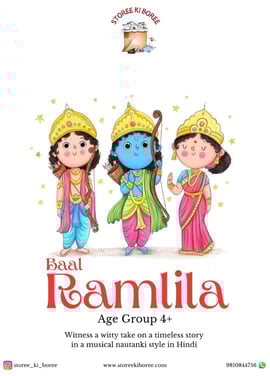 Storee ki Boree - Baal Ramlila Drama Theatre